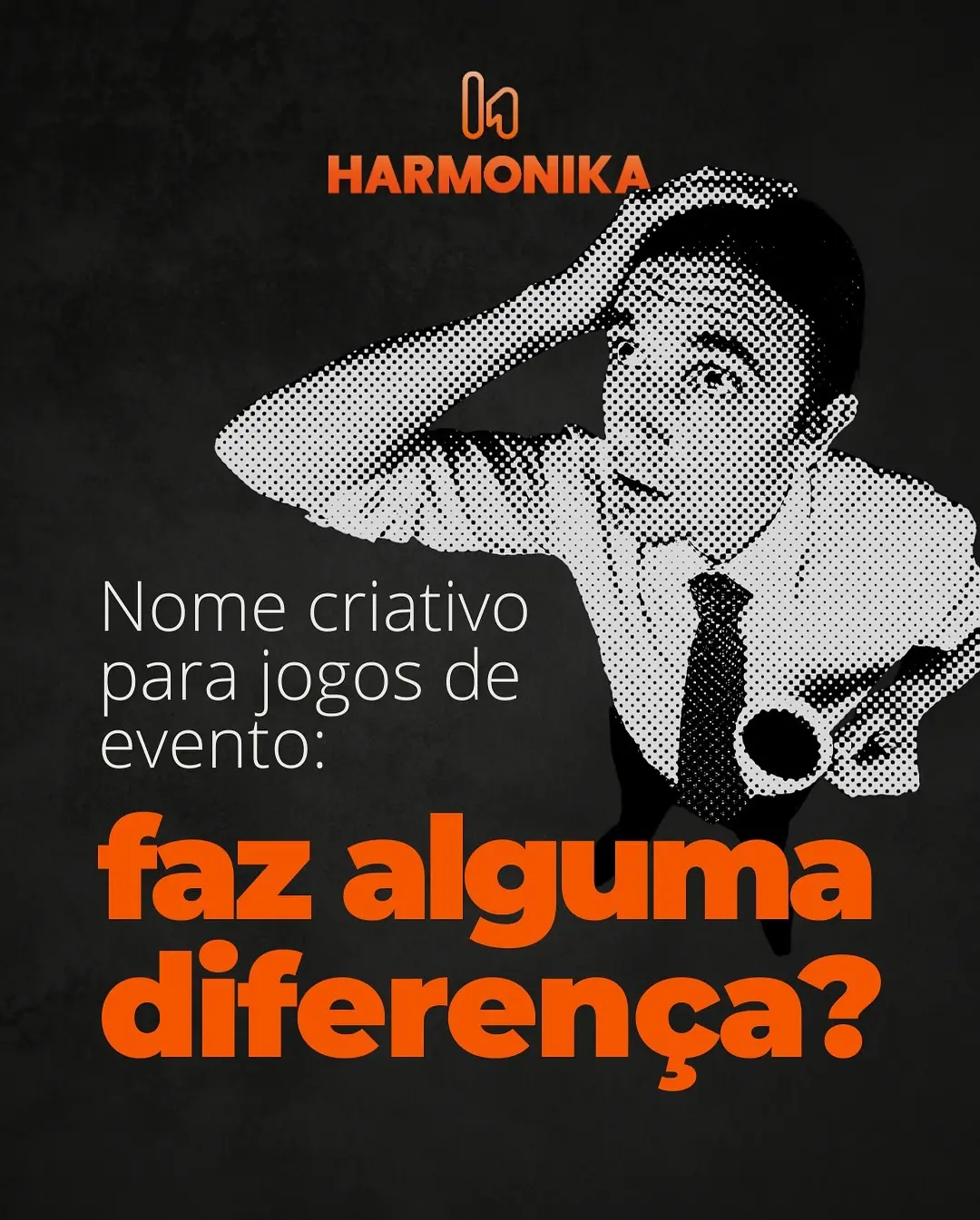 O Nome do Jogo: Como um Título Criativo Impulsiona o Sucesso do seu Evento (Guia Harmonika Games)