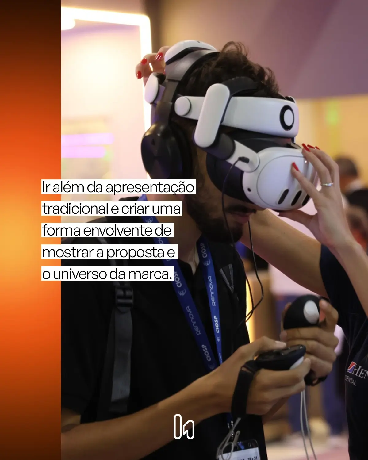 Realidade Virtual na CIOSP: Como a LSI Conectou Marca e Público de Forma Imersiva