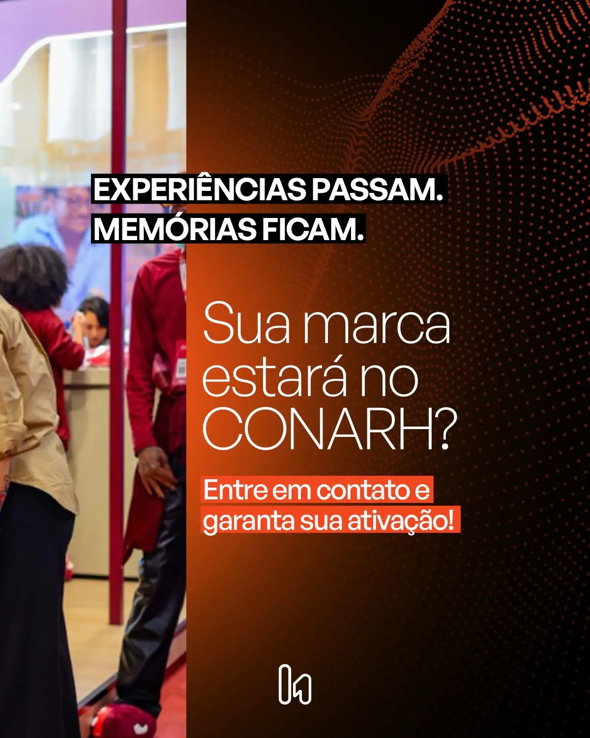 CONARH 2025: Como o iFood Benefícios Criou uma Experiência Imersiva e Inesquecível