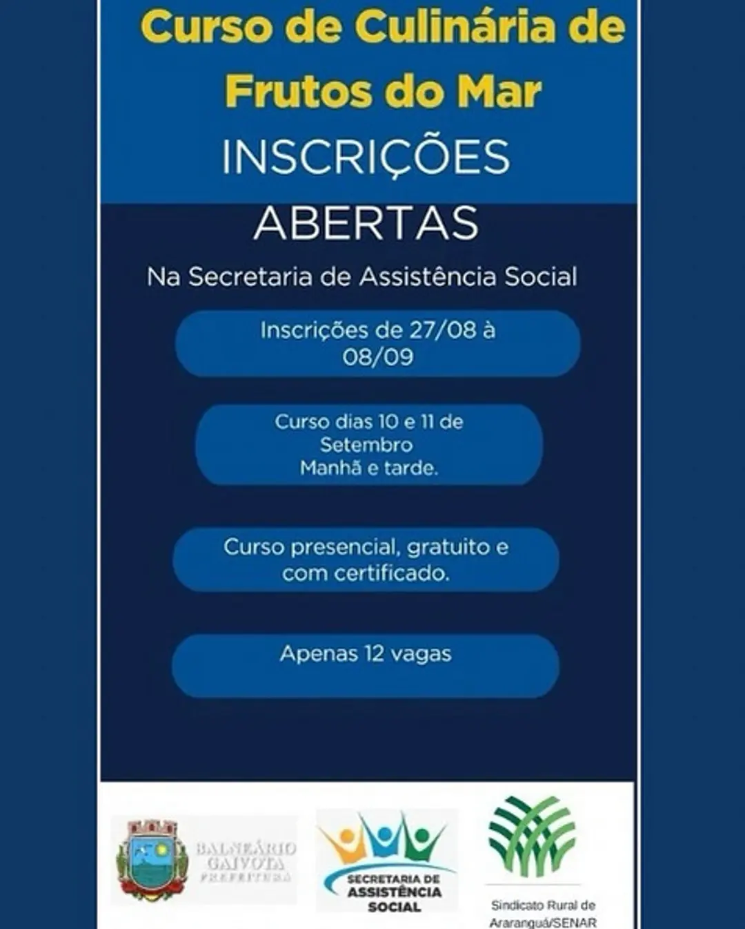 Balneário Gaivota oferece curso gratuito de culinária de frutos do mar