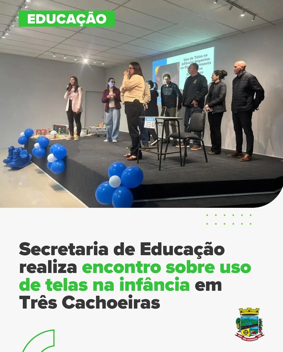 Três Cachoeiras debate o uso consciente de telas na infância em encontro promovido pela Secretaria de Educação