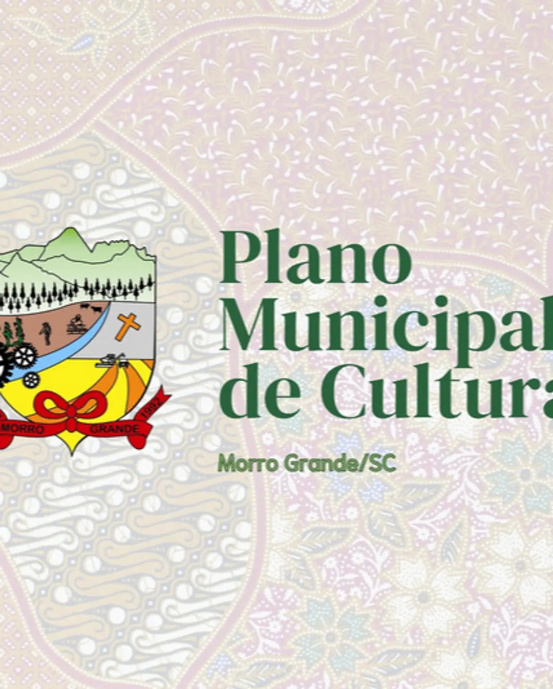 Morro Grande/SC Atualiza Plano Municipal de Cultura com Consulta Pública sobre Patrimônios