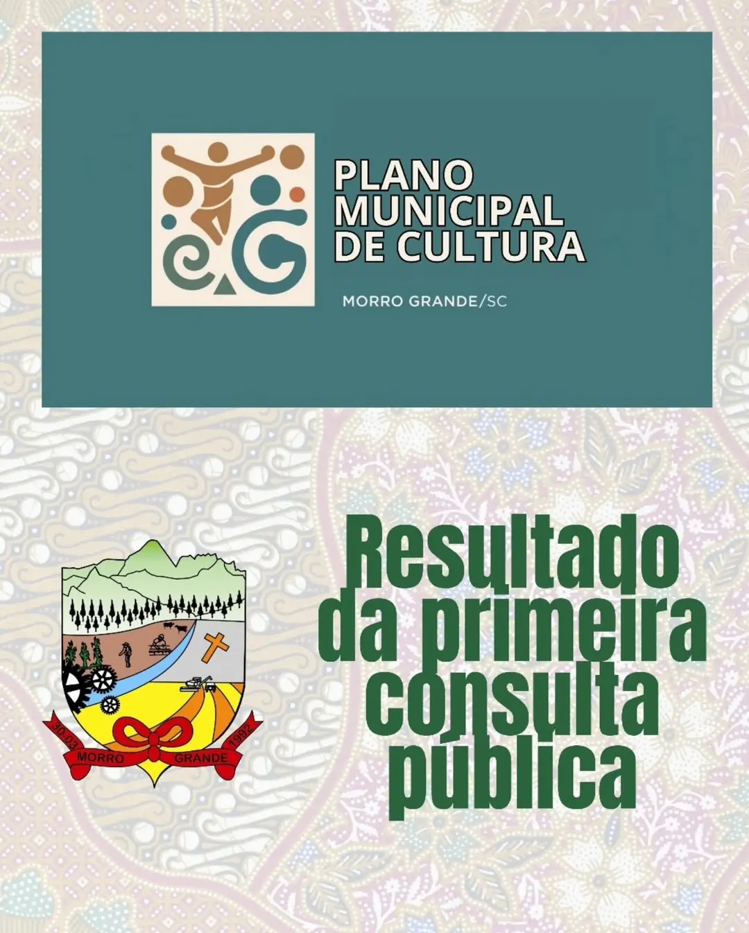 Morro Grande Define Prioridades Culturais: Resultado da 1ª Consulta Pública do Plano Municipal de Cultura