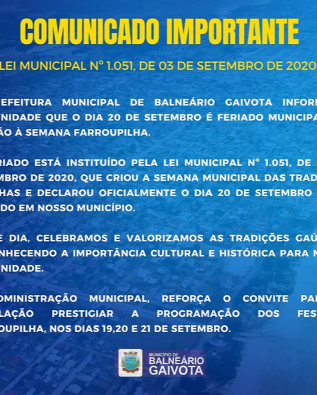 Balneário Gaivota celebra a Semana Farroupilha com feriado municipal