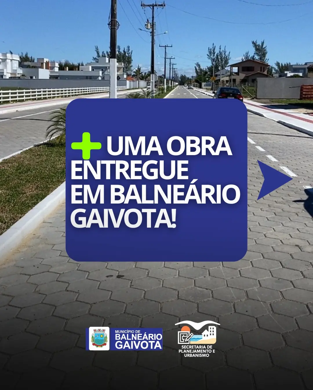 Avenida Emas revitalizada: Prefeitura de Balneário Gaivota entrega pavimentação para mais mobilidade