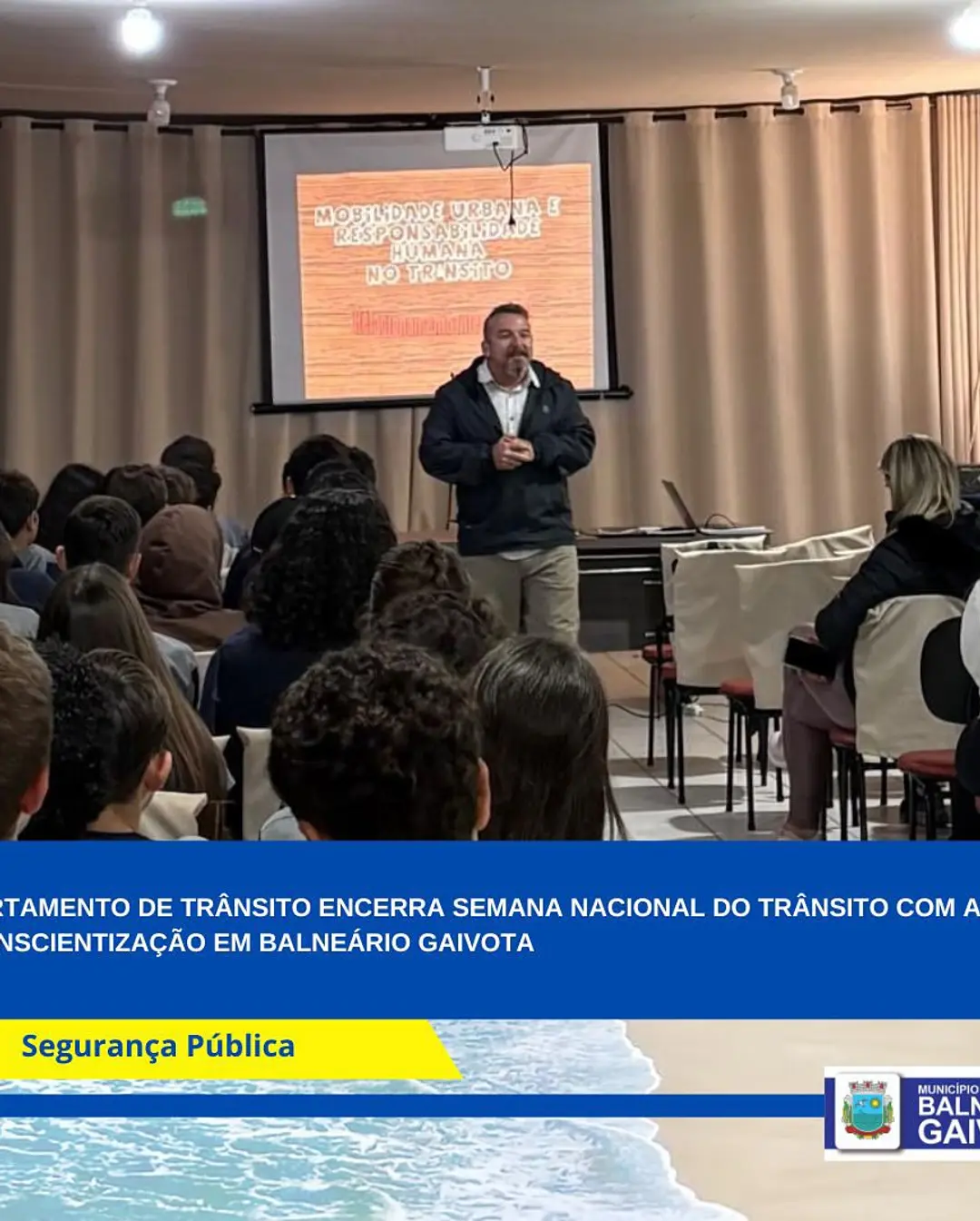 Balneário Gaivota Reforça a Segurança no Trânsito com Semana Educativa