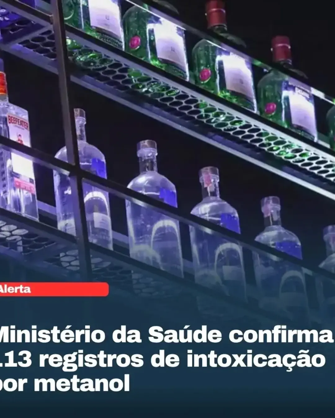 Alerta Nacional: Casos de Intoxicação por Metanol Disparam no Brasil