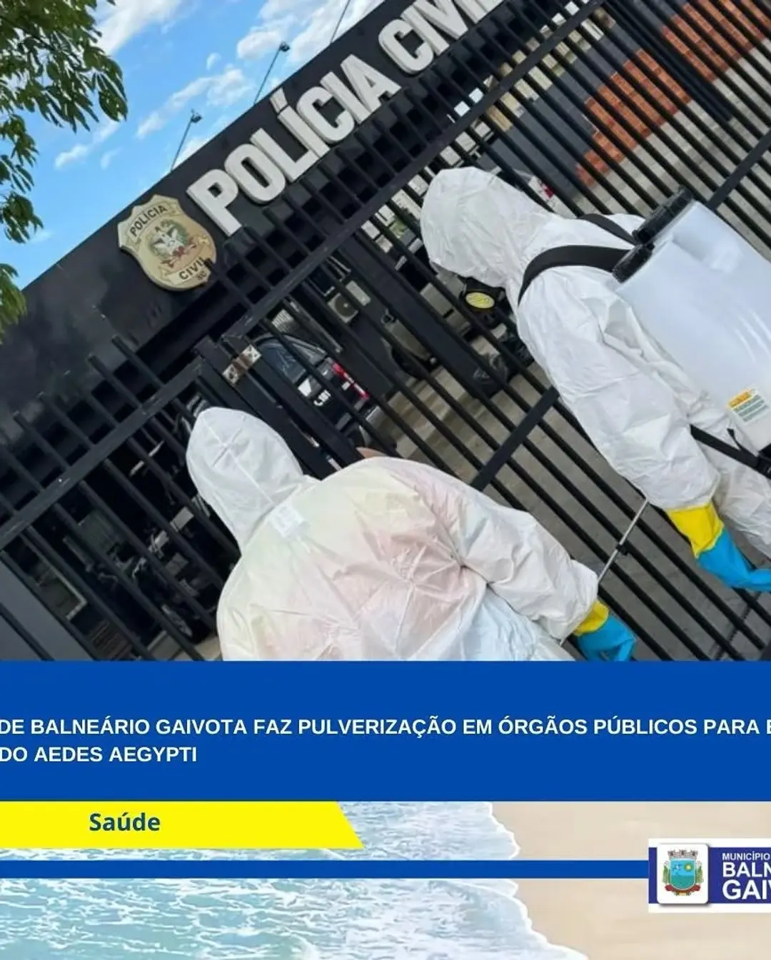 Balneário Gaivota Intensifica Combate à Dengue Após Declaração de Emergência em Saúde