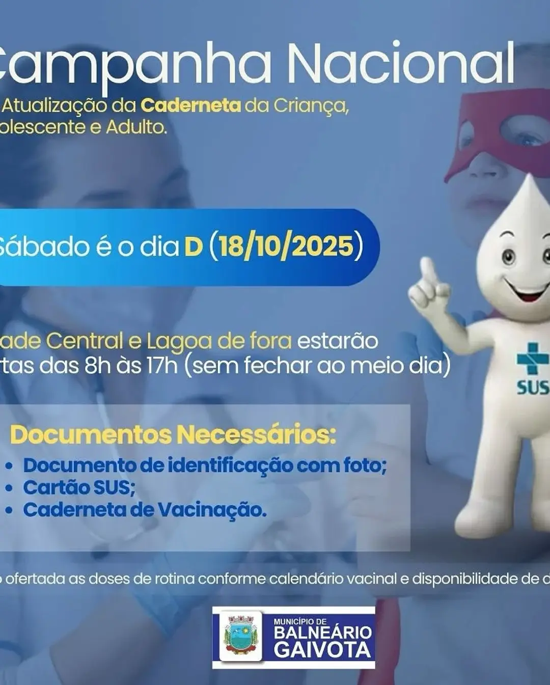 Balneário Gaivota realiza Dia D da Vacinação em 18 de outubro