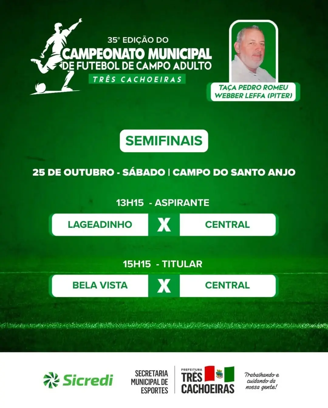 Semifinais do Campeonato de Futebol de Três Cachoeiras são Adiadas para o Próximo Sábado