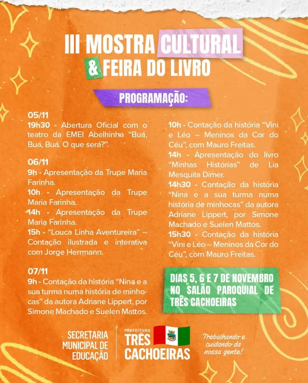 Três Cachoeiras Celebra a III Mostra Cultural & Feira do Livro em Novembro