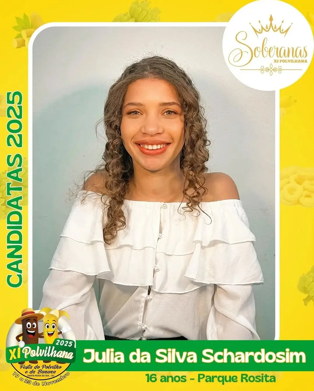 Santa Rosa do Sul Apresenta as Candidatas da XI Polvilhana: Festa do Polvilho e da Banana