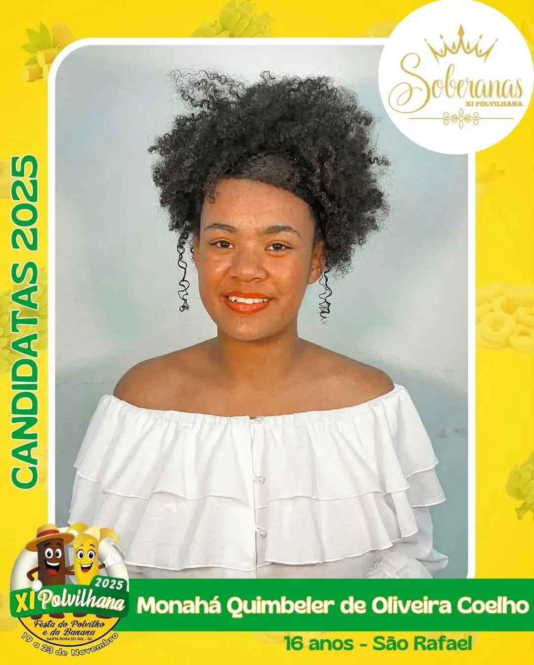 Santa Rosa do Sul Apresenta as Candidatas da XI Polvilhana: Festa do Polvilho e da Banana