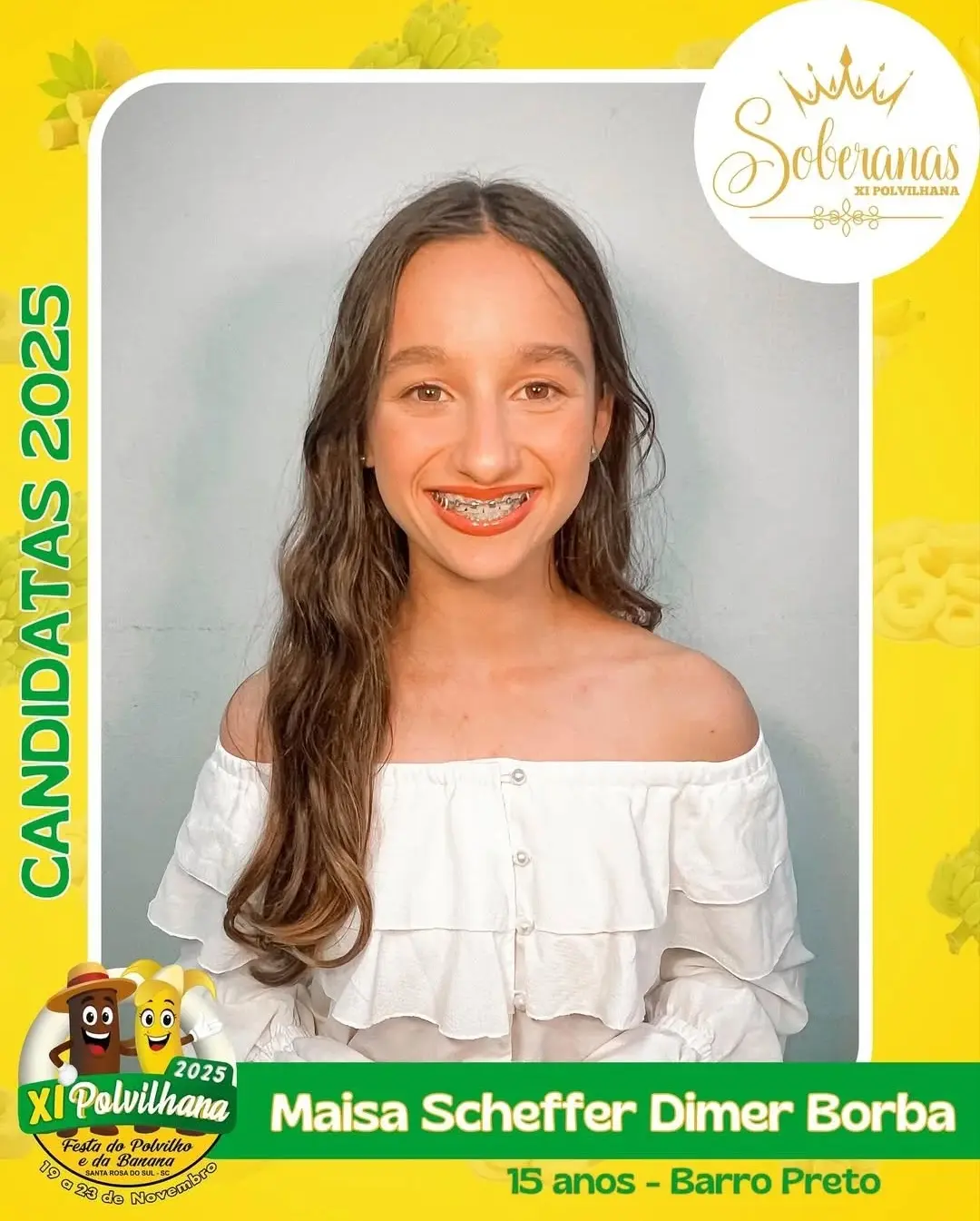 Santa Rosa do Sul Apresenta as Candidatas da XI Polvilhana: Festa do Polvilho e da Banana