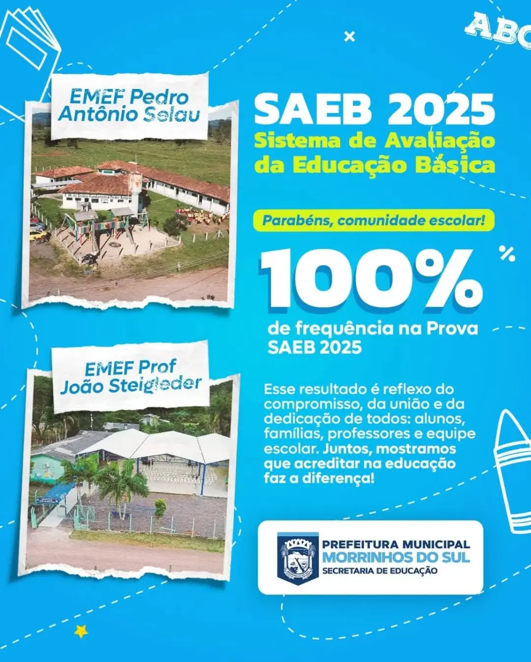 Morrinhos do Sul Celebra Frequência de 100% na Prova SAEB 2025 em Escolas Municipais