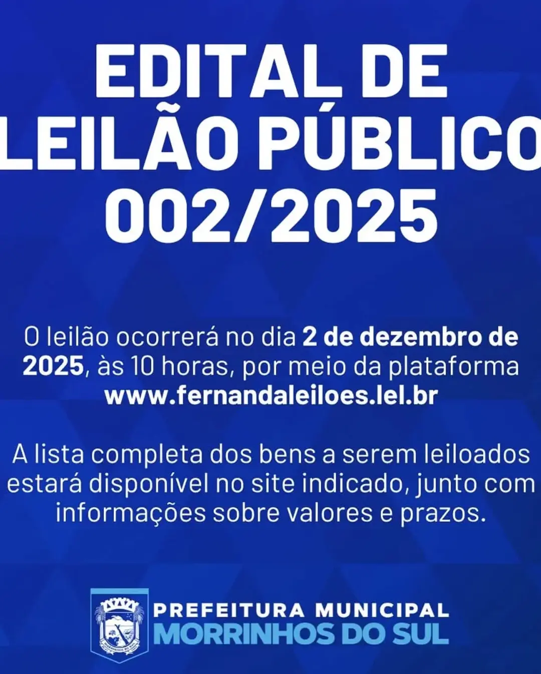 Leilão Virtual da Prefeitura de Morrinhos do Sul: Oportunidade para Adquirir Bens do Município