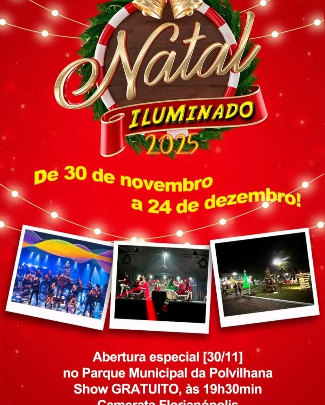 Santa Rosa do Sul Celebra o Natal Iluminado 2025 com Show Pop Rock Brasil