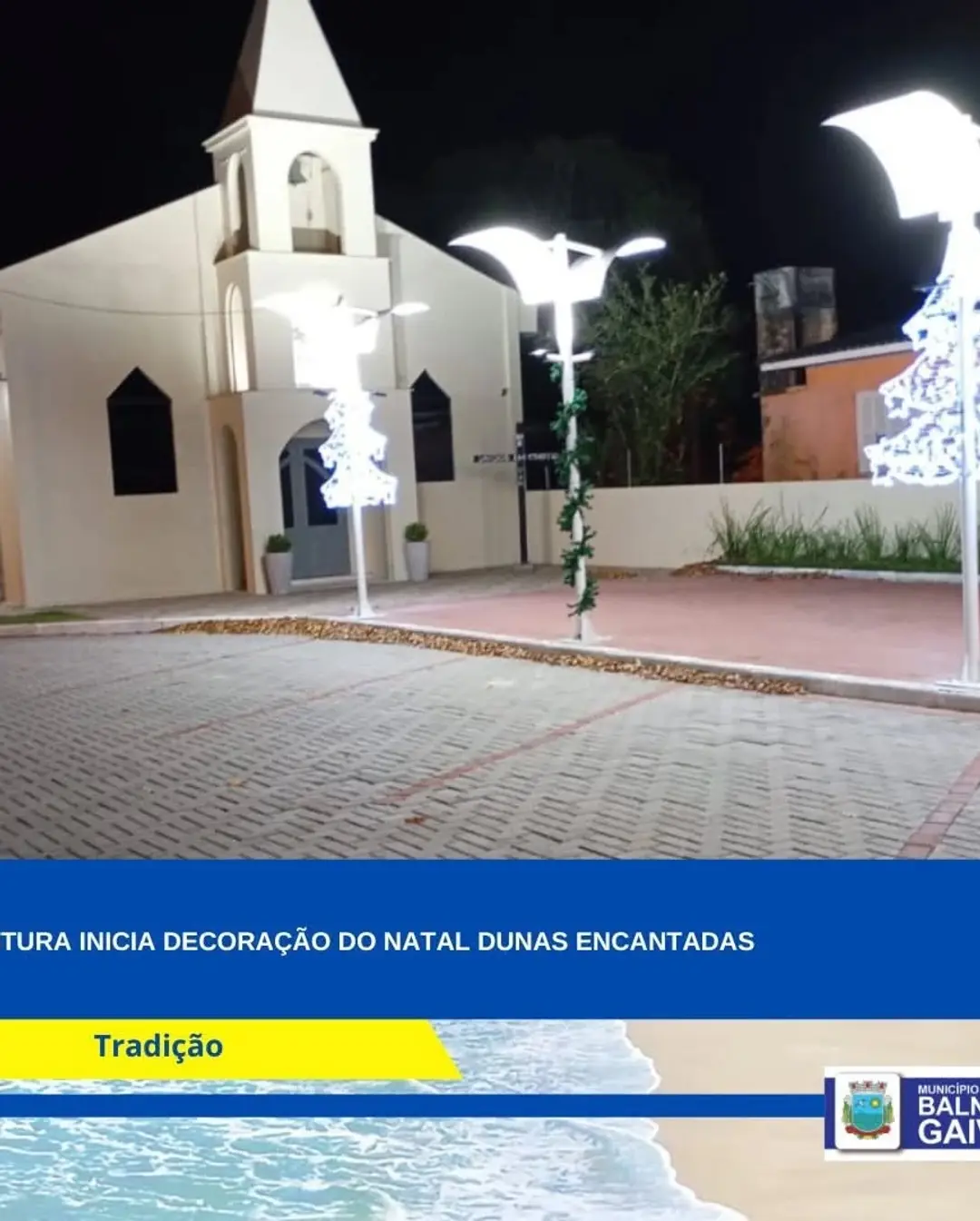 Balneário Gaivota se Ilumina para o Natal Dunas Encantadas 2025