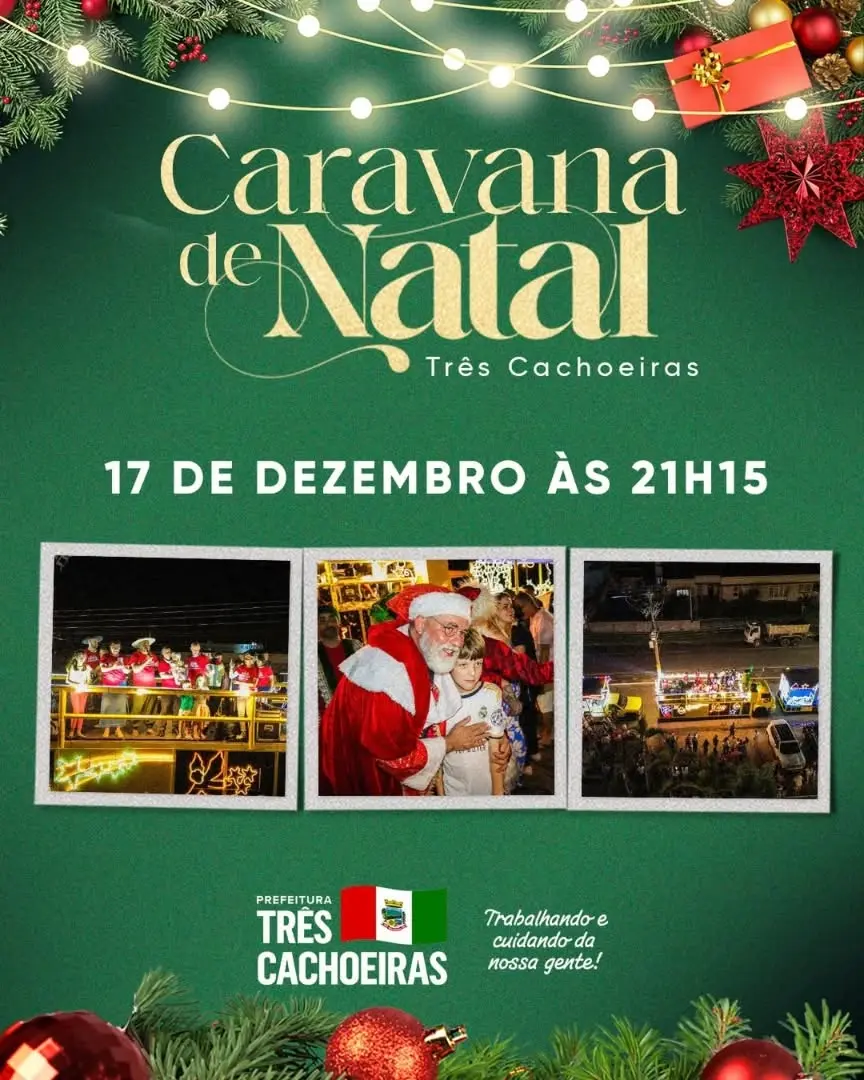 Caravana de Natal Ilumina Três Cachoeiras em Dezembro