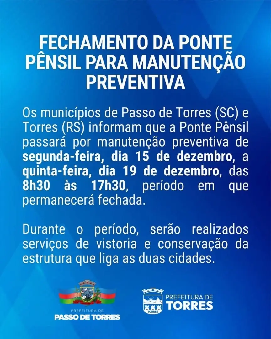 Ponte Pênsil entre Passo de Torres e Torres Fechará para Manutenção Preventiva em Dezembro