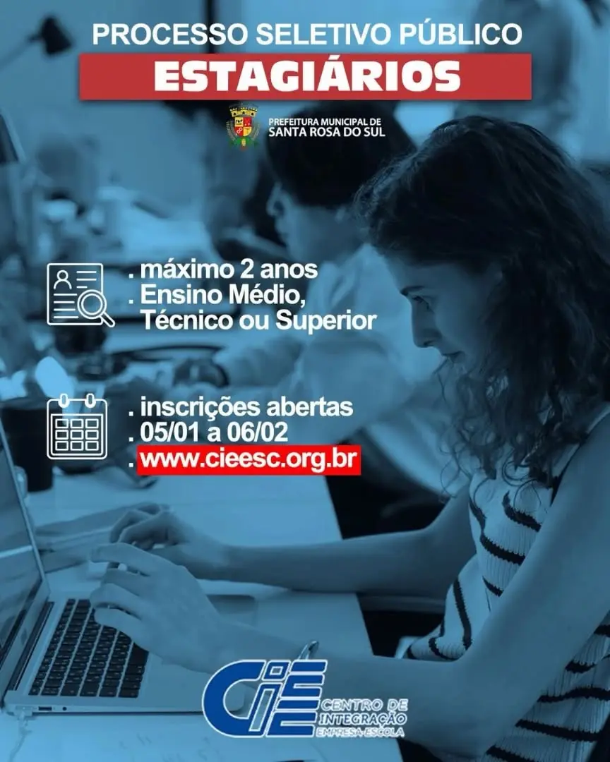 CIEE Abre Inscrições para Estágio na Prefeitura de Santa Rosa do Sul