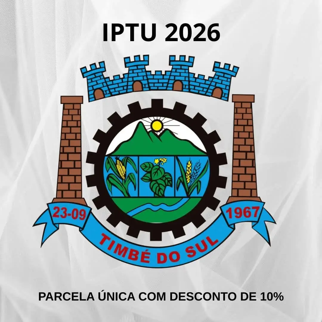 IPTU 2026 em Timbé do Sul: Cota Única com Desconto de 10%