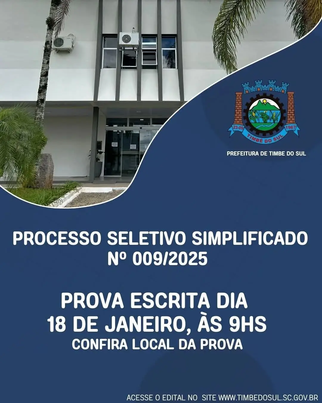Atenção, candidatos de Timbé do Sul! Local da prova do Processo Seletivo 009/2025 divulgado