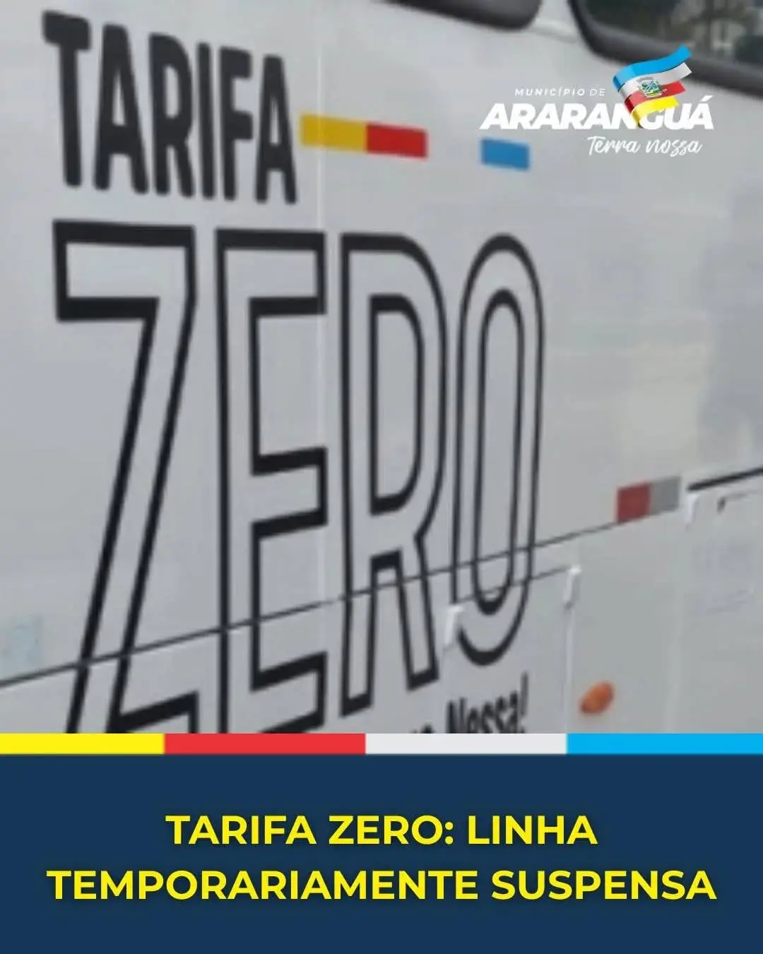 Atenção, Moradores de Araranguá: Tarifa Zero Temporariamente Suspensa na Linha Centro x Morro dos Conventos