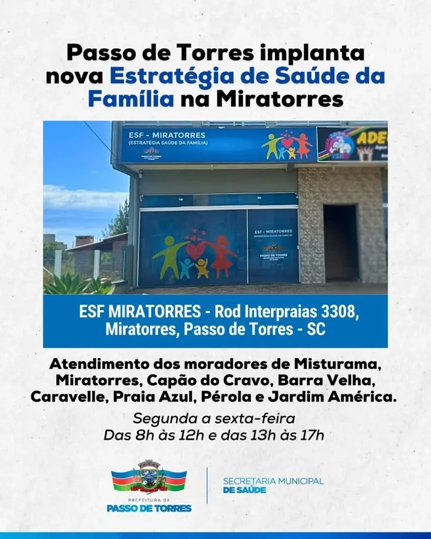 Passo de Torres Fortalece Saúde da Família com Nova Unidade em Miratorres