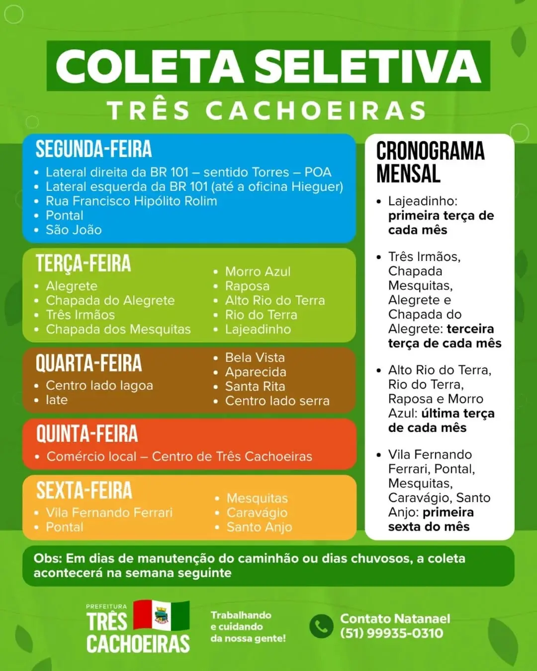 Três Cachoeiras Mais Limpa: Confira o Cronograma da Coleta de Lixo e Colabore!