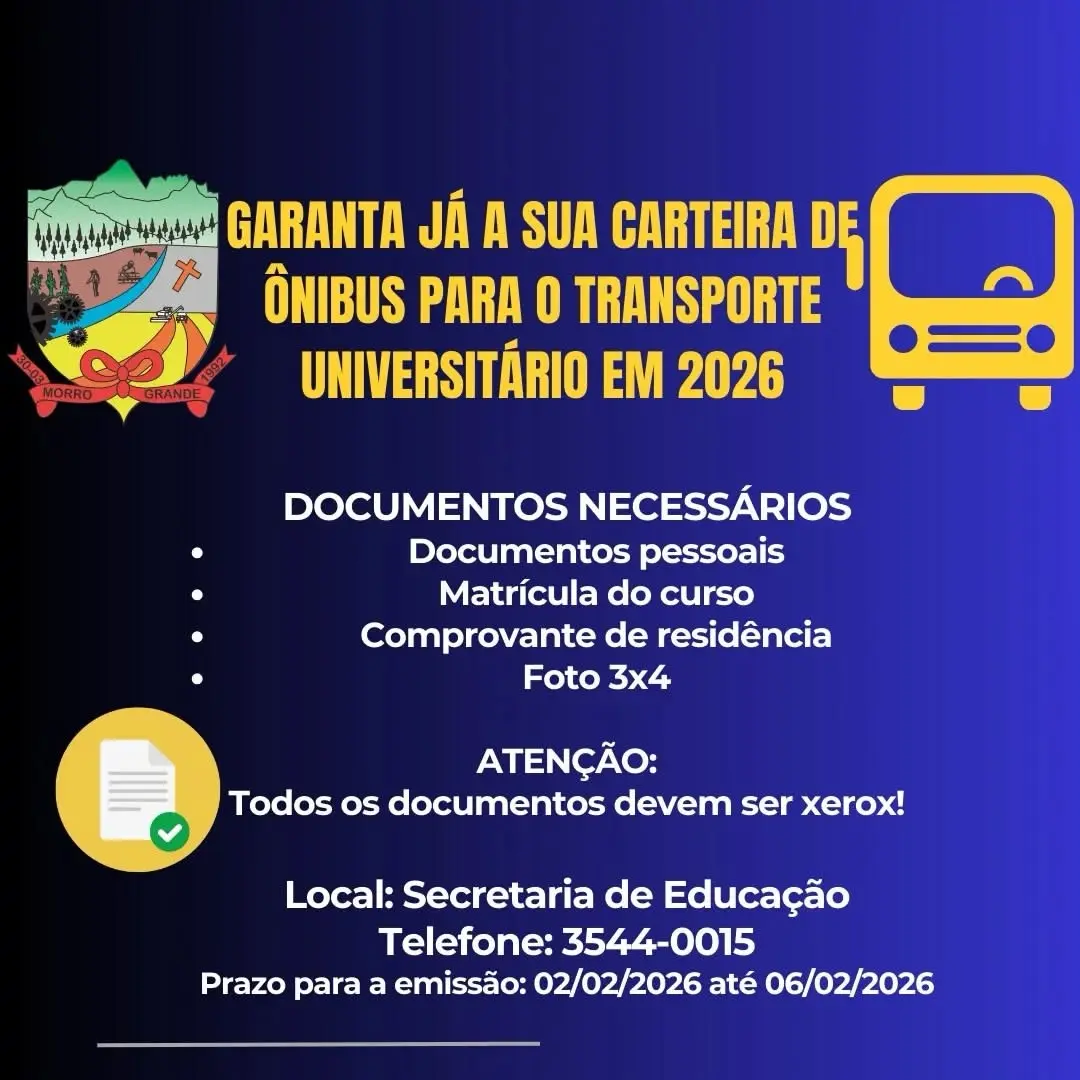 Estudantes de Morro Grande, Garanta Já sua Carteira de Ônibus para 2026!