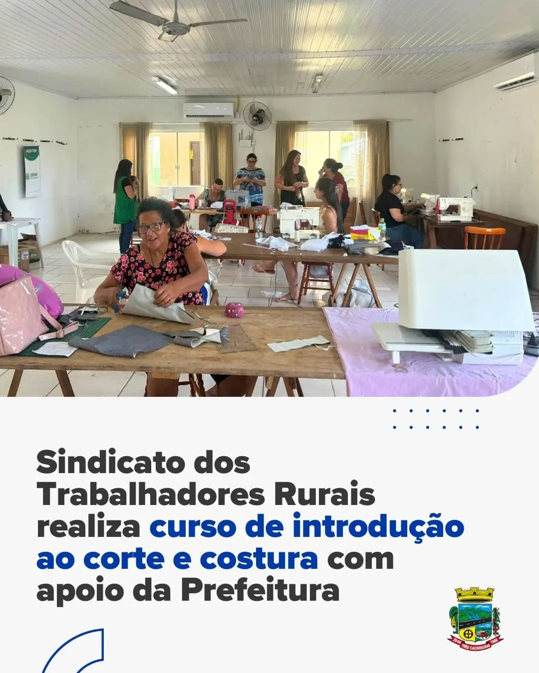 Três Cachoeiras: Curso de Corte e Costura Impulsiona Geração de Renda com Apoio da Prefeitura