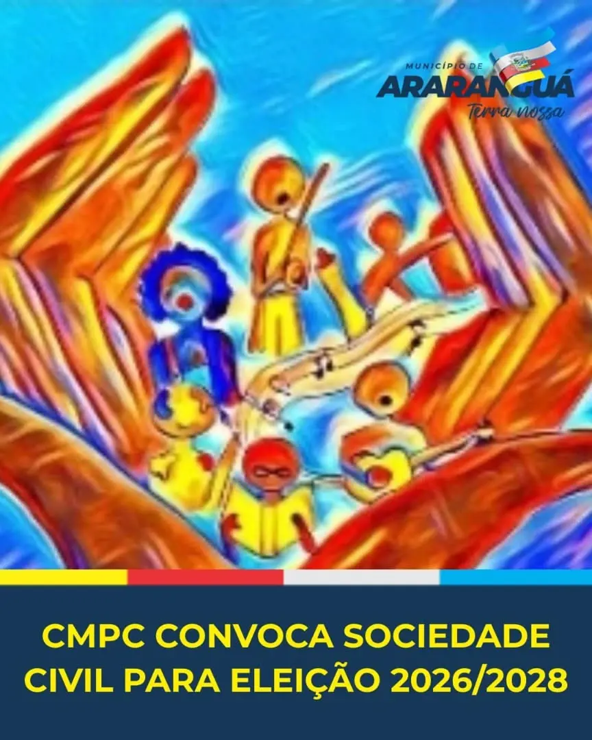 Araranguá Convoca Sociedade Civil para Eleição do Conselho Municipal de Política Cultural