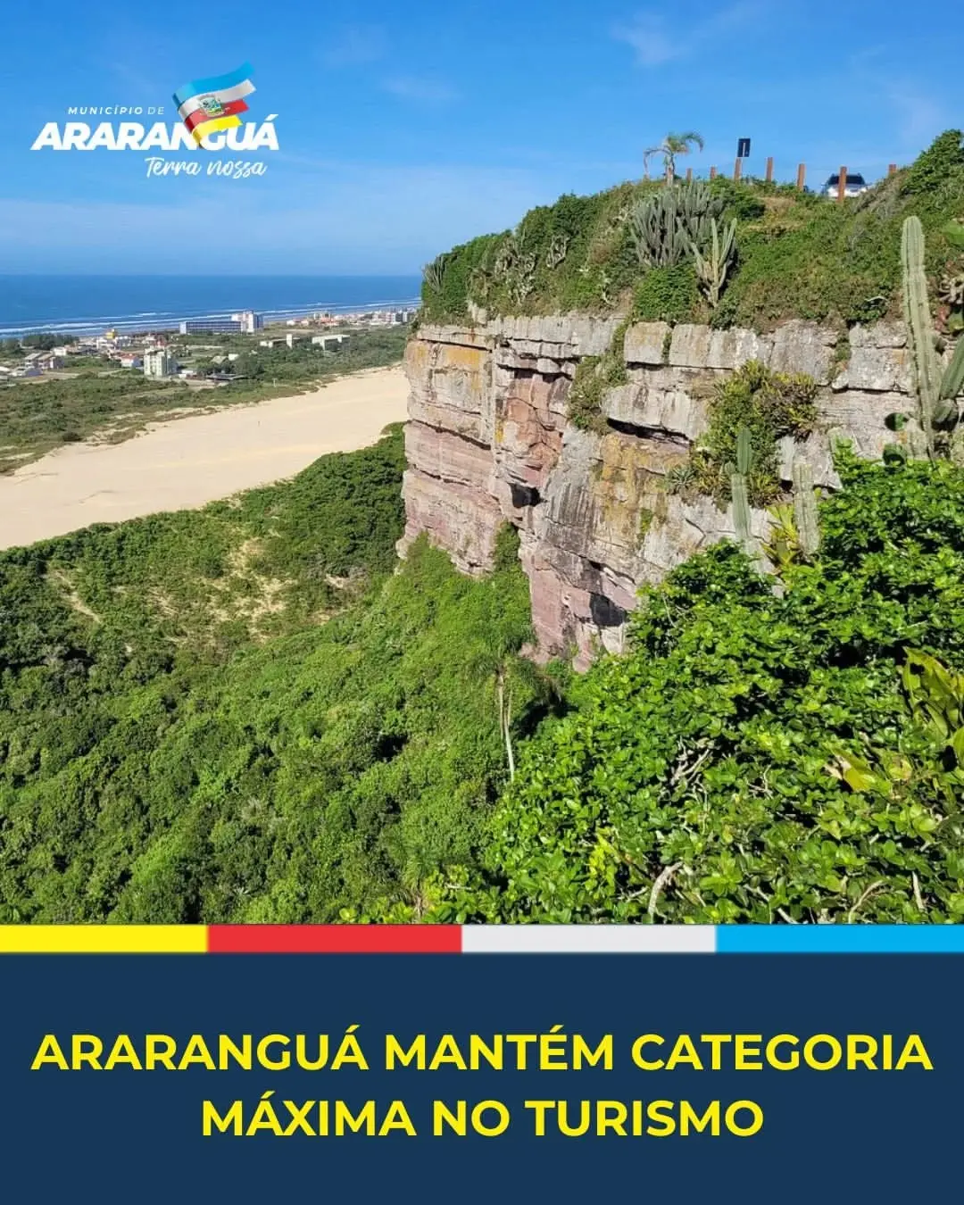 Araranguá é Reconhecida Novamente como Município Turístico pelo Ministério do Turismo