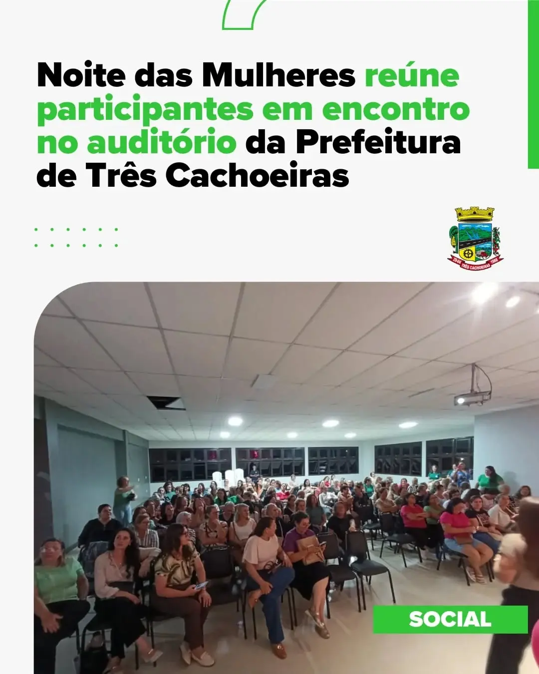 Noite das Mulheres em Três Cachoeiras: Encontro Celebra a Valorização Feminina