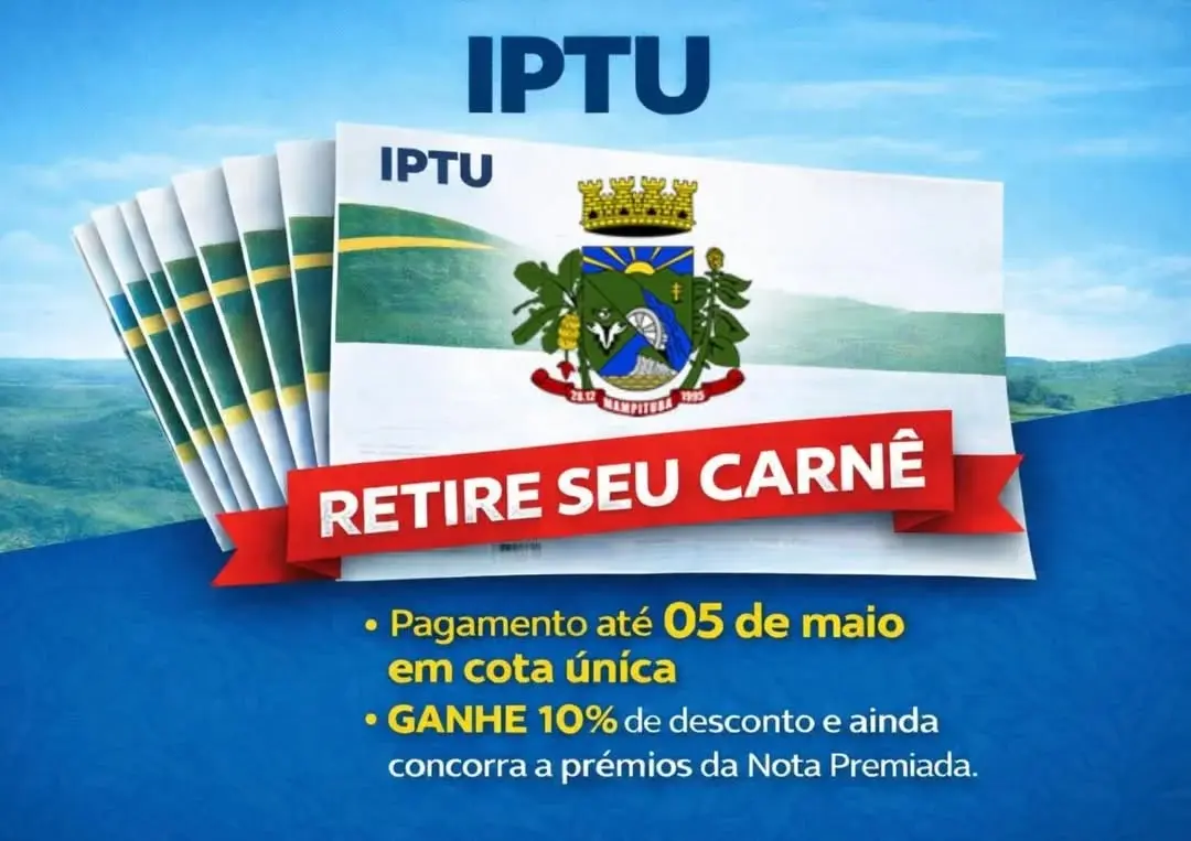IPTU 2026 em Mampituba: Garanta desconto e concorra a prêmios!