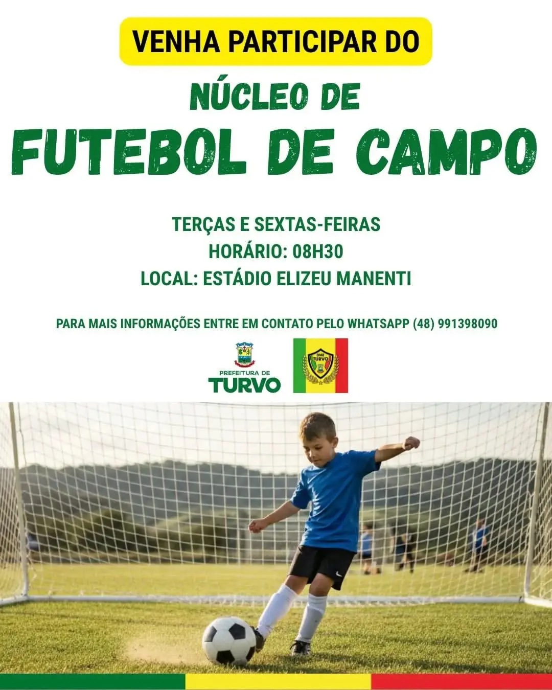 Turvo Abre Inscrições para o Núcleo de Futebol de Campo
