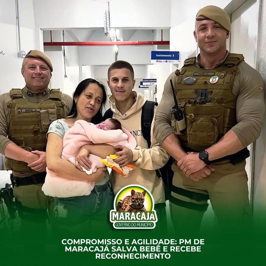 Polícia Militar de Maracajá Recebe Reconhecimento por Salvamento de Recém-Nascida