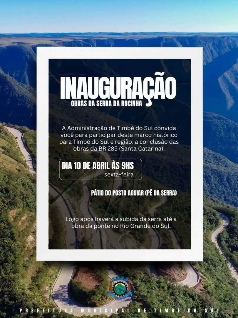 Inauguração da BR 285 (Serra da Rocinha) em Timbé do Sul Marca Novo Capítulo para a Região