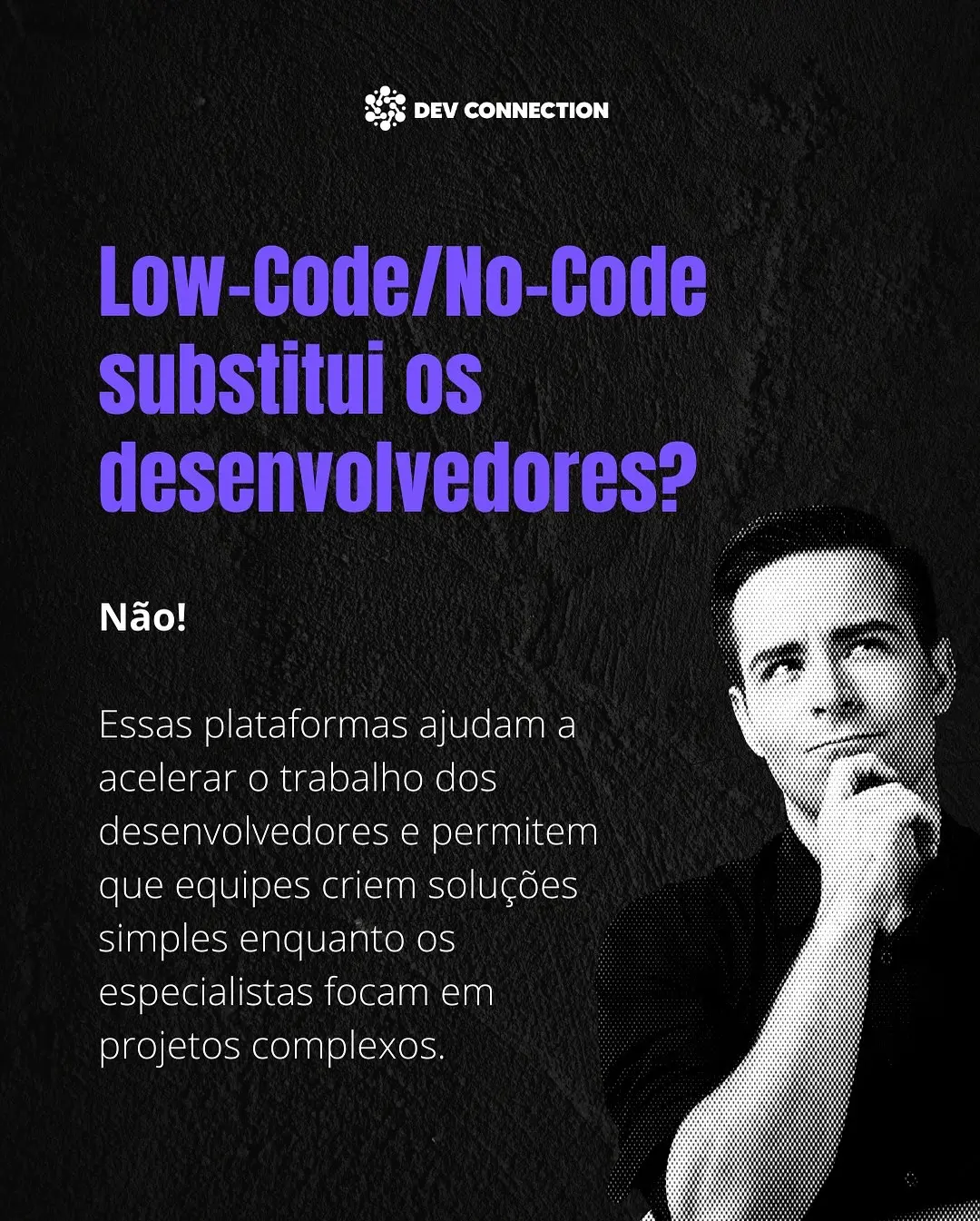 Low-Code/No-Code: Transforme suas Ideias em Apps sem Programar (Guia Dev Connection) - Image