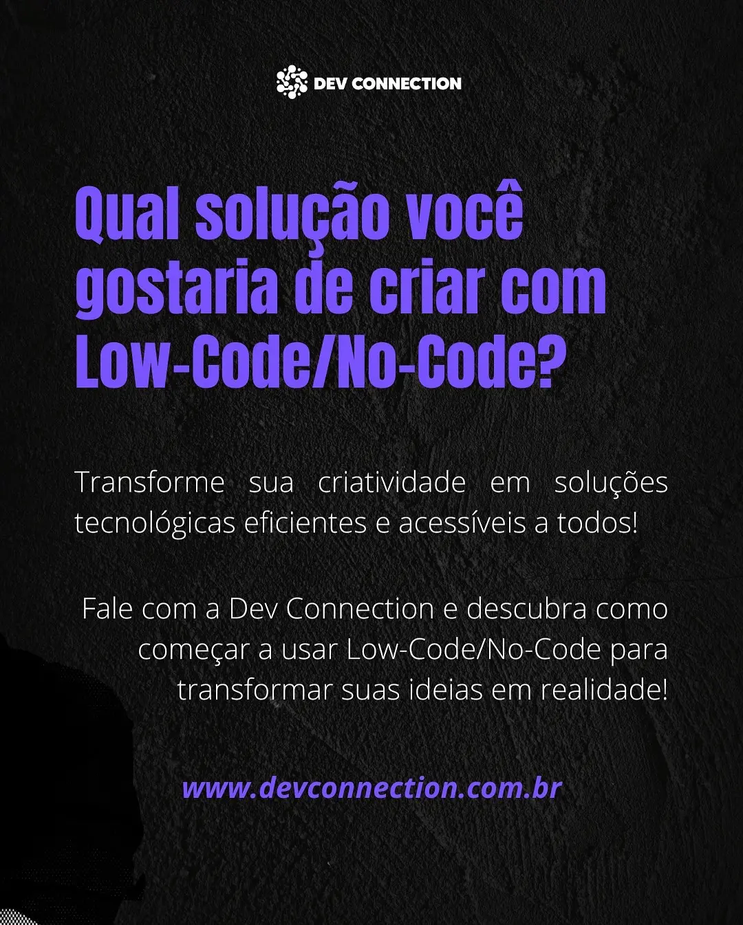 Low-Code/No-Code: Transforme suas Ideias em Apps sem Programar (Guia Dev Connection) - Image