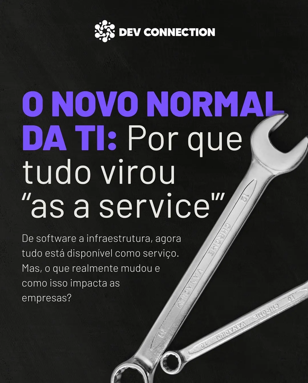 Modelo as a Service: A Revolução na TI e Como a Dev Connection Pode Ajudar