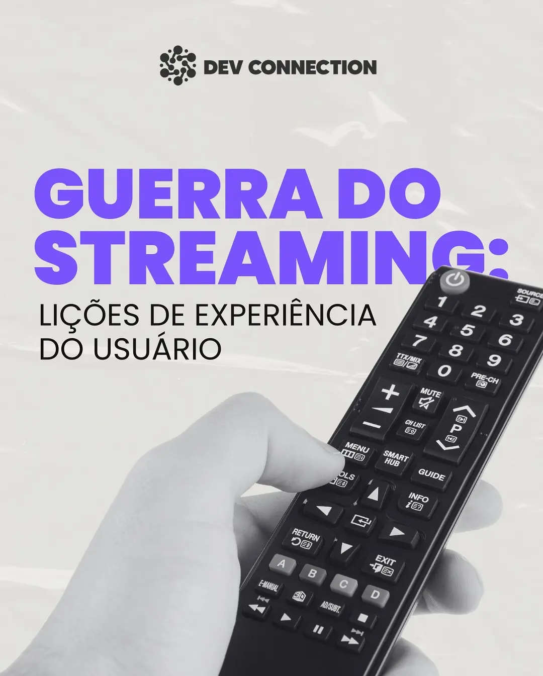 A Guerra do Streaming e a Vitória da Experiência do Usuário (UX)