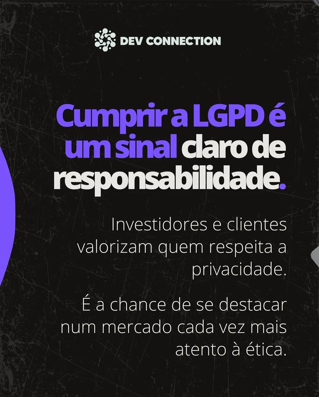 LGPD para Startups: Transforme Desafio em Vantagem Competitiva com a Dev Connection - Image