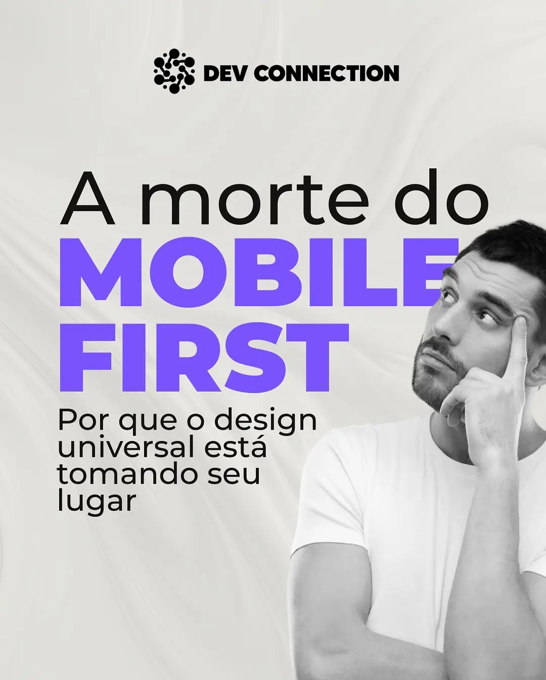 Além do Mobile First: Design Contextual e Adaptável para o Futuro Digital