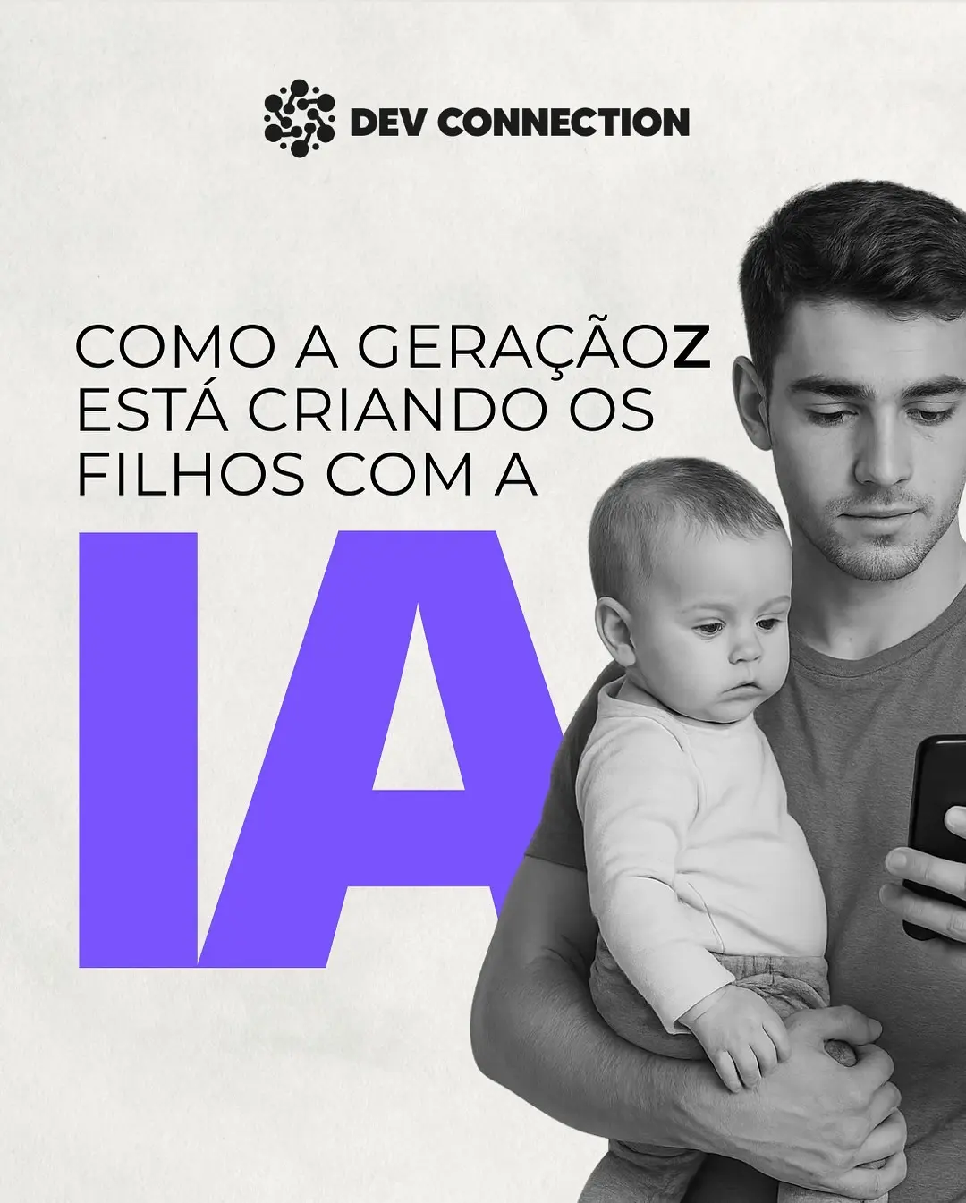 Geração Z e IA: Como a Inteligência Artificial Transforma a Criação dos Filhos em 2025