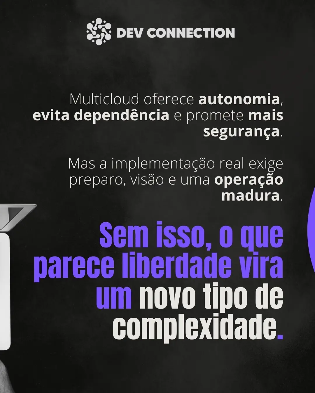 Multicloud: Por que sua empresa ainda não está aproveitando todo o potencial da nuvem? - Image