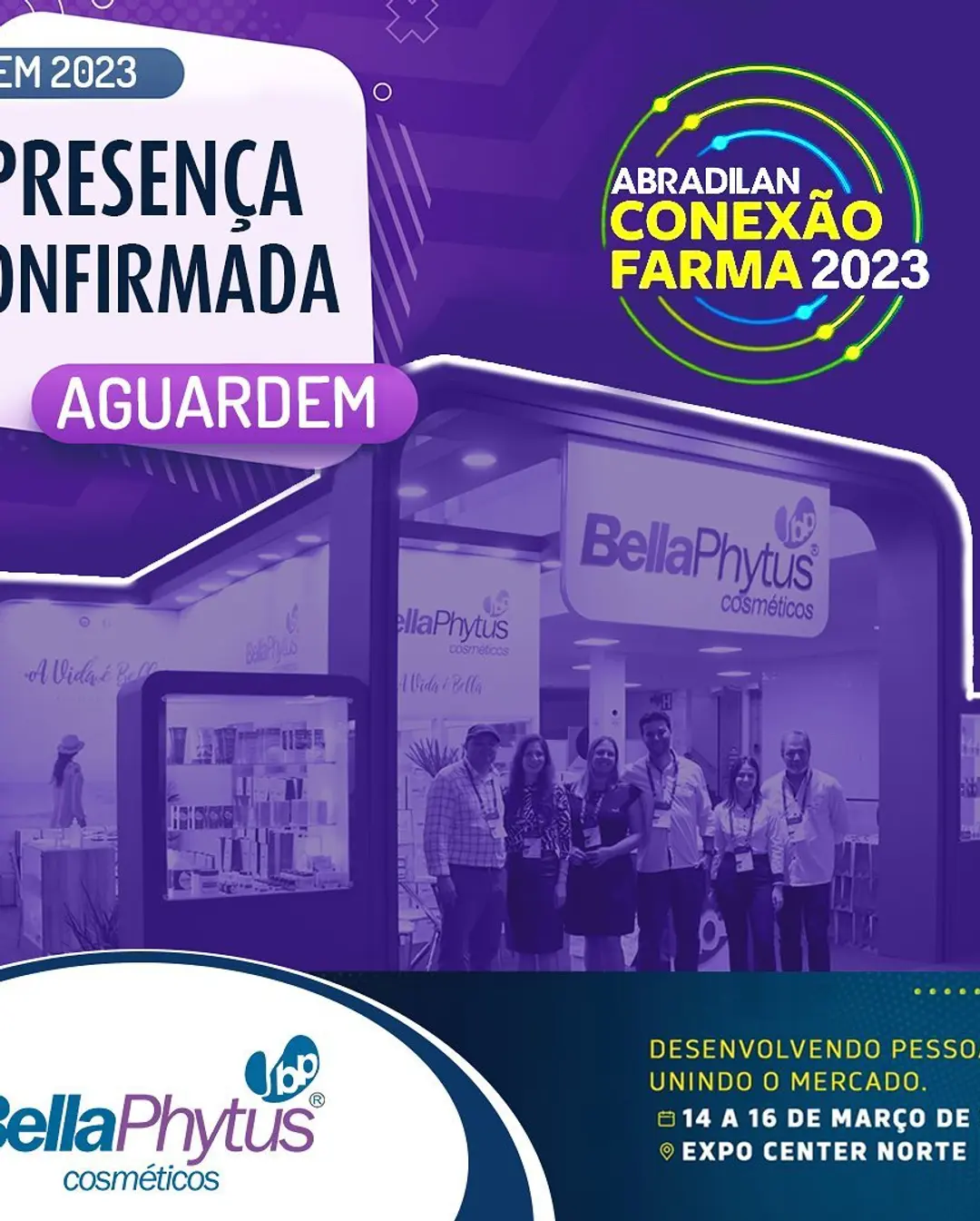 BellaPhytus Confirmada na Conexão Farma 2023: Descubra Nossos Cosméticos Naturais!