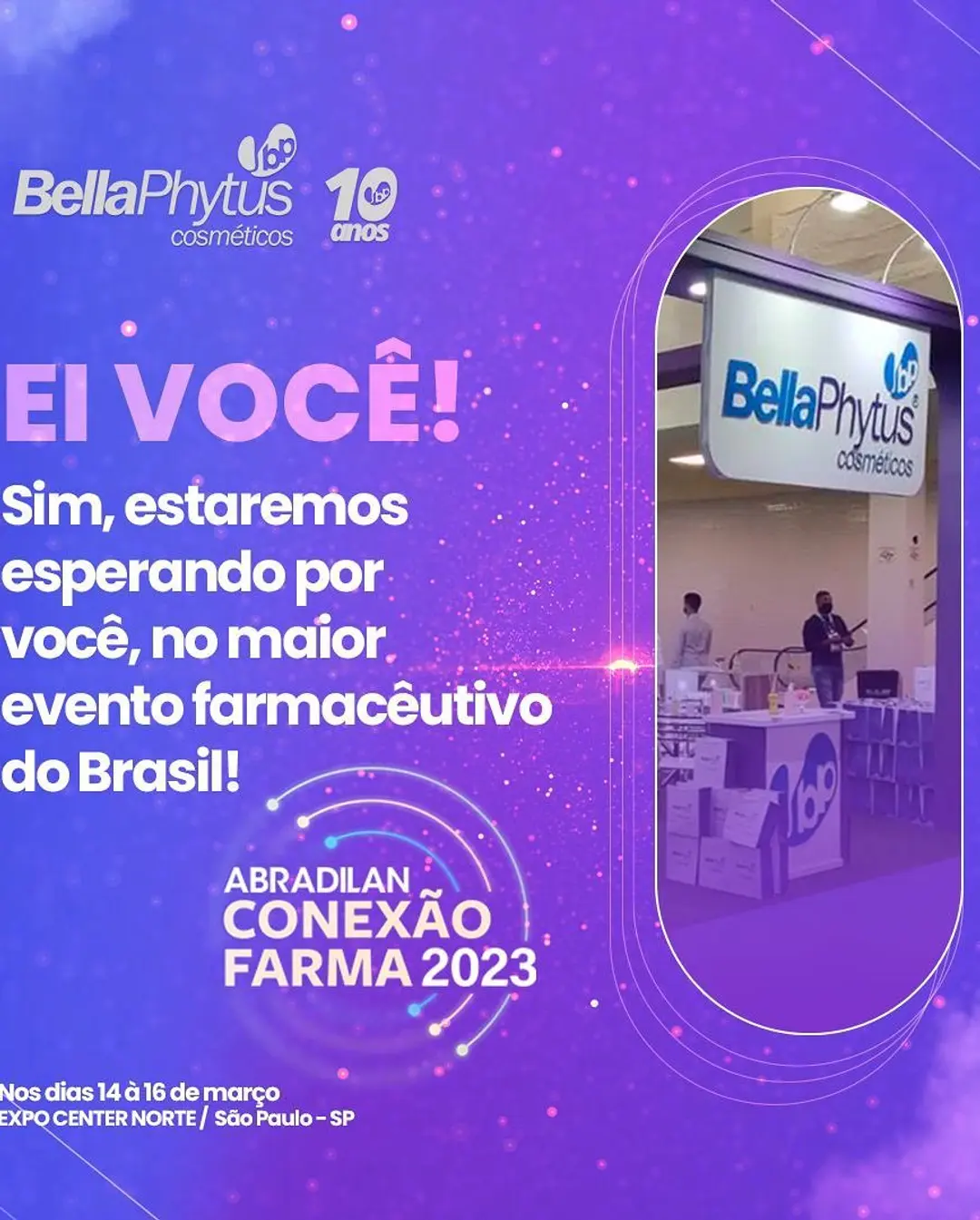 Conexão Farma 2023: BellaPhytus te espera com cosméticos naturais inovadores!