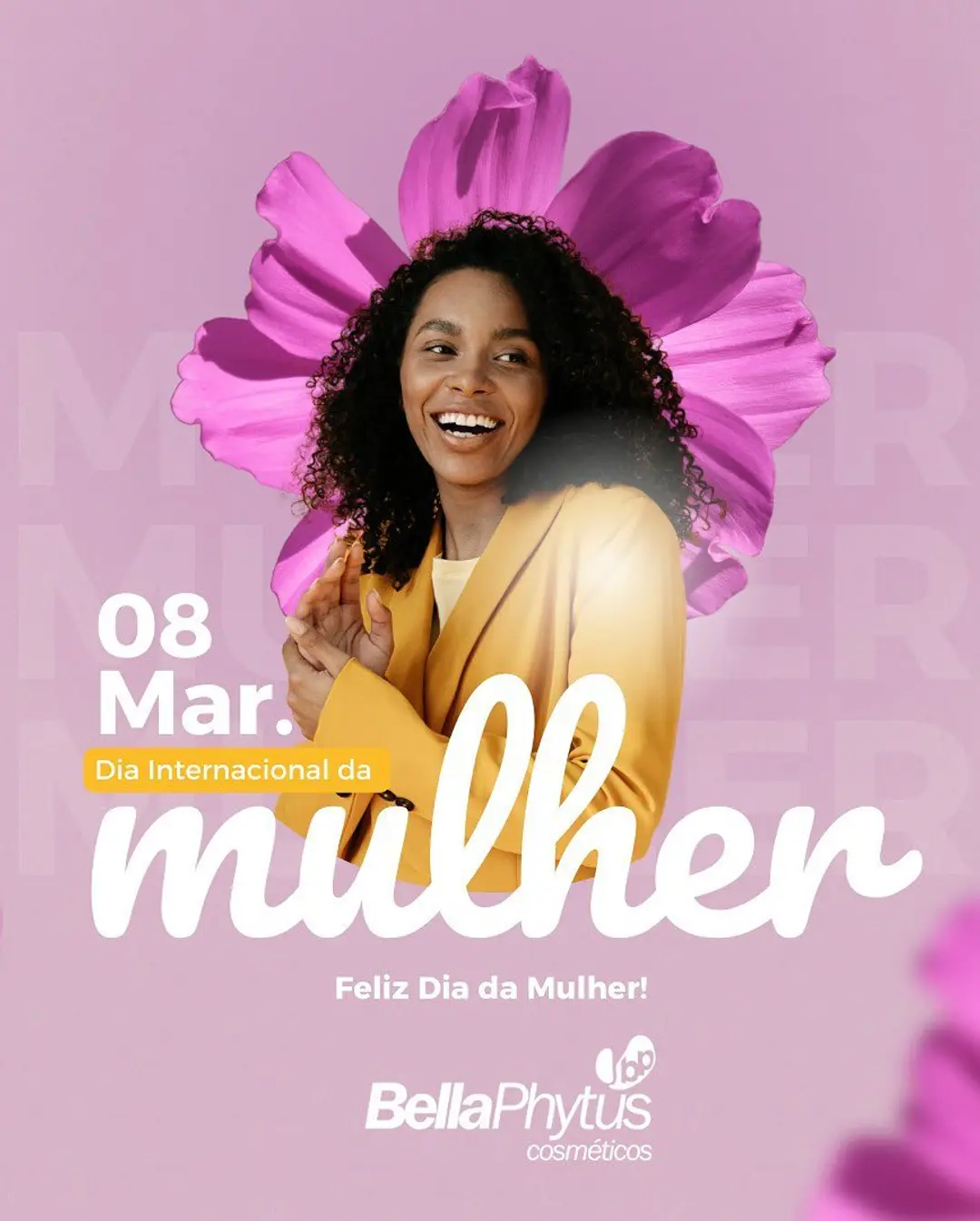 Feliz Dia da Mulher: Celebre a Beleza e o Autocuidado com BellaPhytus!